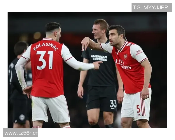 阿森纳与布莱顿对决赔率分析及赛前预测详解